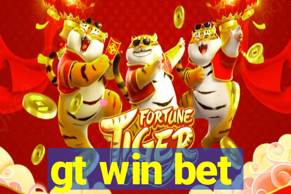 gt win bet